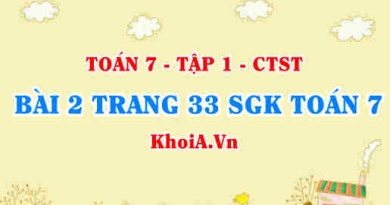 Bài 2 trang 33 SGK Toán 7 chân trời sáng tạo tập 1